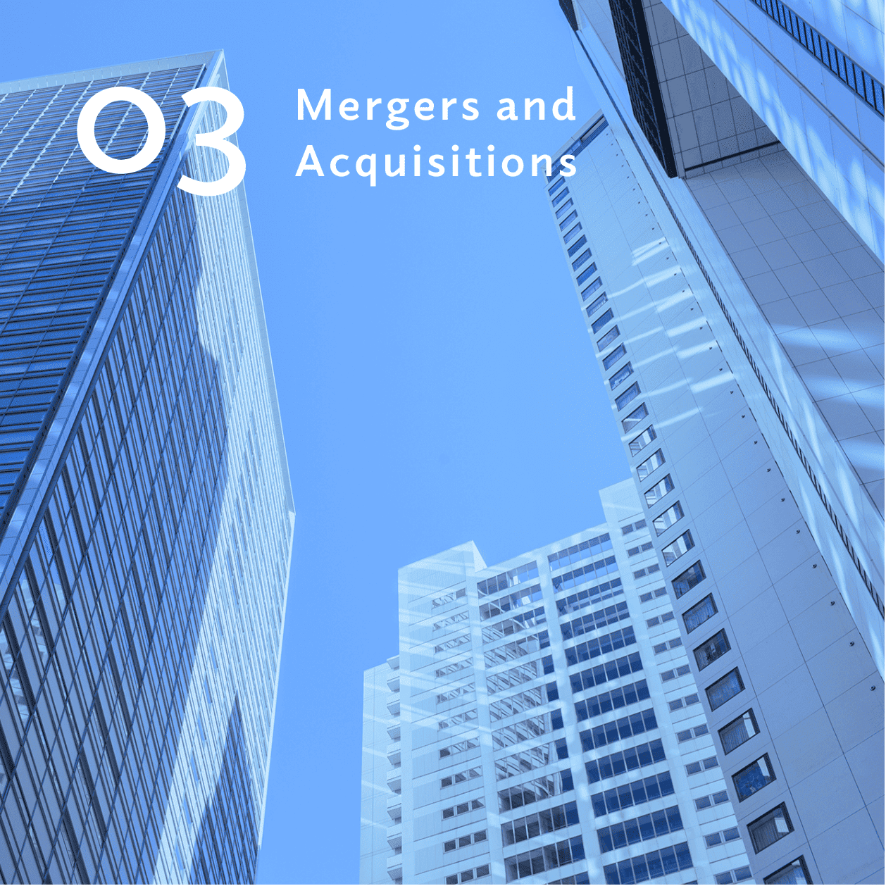 Mergers and Acquisitions